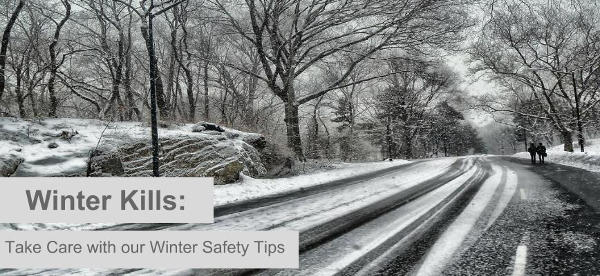 Take Care with our Winter Safety Tips